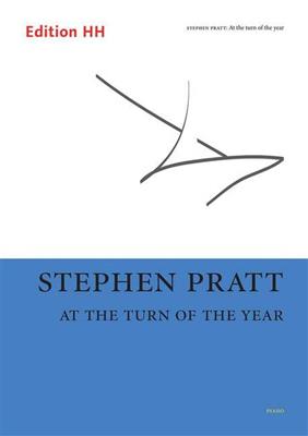 Stephen Pratt: At the Turn of the Year: Klavier Solo
