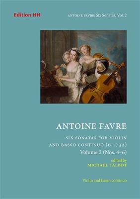 Antoine Favre: Six Sonatas for Violin and Basso Continuo: (Arr. Michael Talbot): Violine mit Begleitung