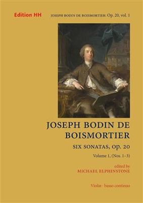 Joseph Bodin de Boismortier: Six Sonatas Op. 20 op. 20 Vol. 1: Violine mit Begleitung