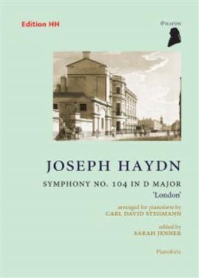 Joseph Haydn: Symphony No. 104 in D Major: (Arr. Carl David Stegmann): Klavier Solo