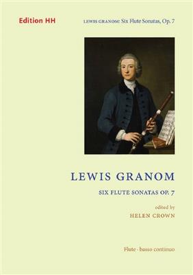 Lewis Granom: Six flute Sonatas op. 7: Flöte mit Begleitung