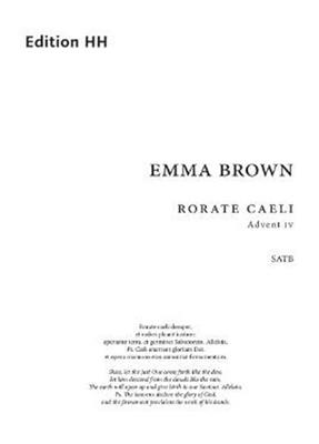 Emma Brown: Rorate caeli: Gemischter Chor mit Begleitung