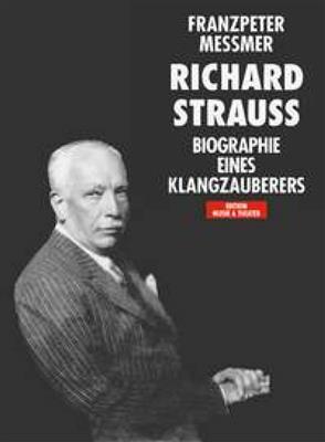 Franzpeter Messmer: Richard Strauss