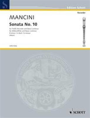 Francesco Mancini: Sonata No. 10 B minor: Altblockflöte mit Begleitung