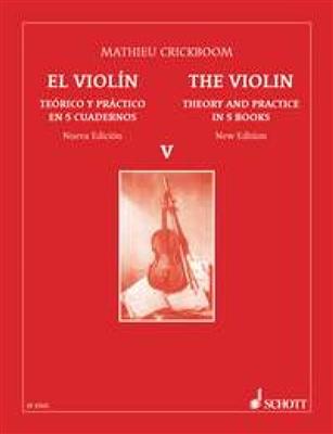 Mathieu Crickboom: Le Violon - El Violón Vol. 5: Violine Solo