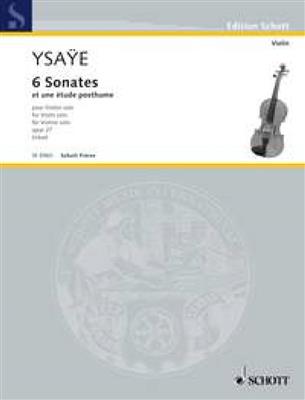 Eugène Ysaÿe: 6 Sonates op. 27: Violine Solo