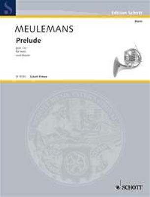 Arthur Meulemans: Prelude: Horn mit Begleitung