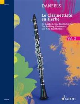 François Daneels: Clarinette En Herbe Vol. 2: Klarinette Solo