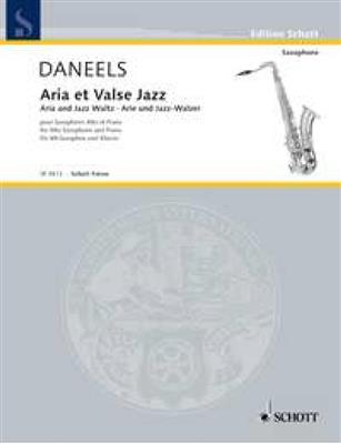 François Daneels: Aria and Waltz Jazz: Altsaxophon mit Begleitung