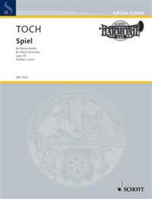 Ernst Toch: Spiel Op. 39: Blasorchester