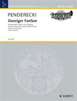 Krzysztof Penderecki: Danziger Fanfare: Blechbläser Ensemble