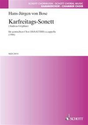 Hans-Jürgen von Bose: Karfreitags-Sonett: Gemischter Chor mit Begleitung