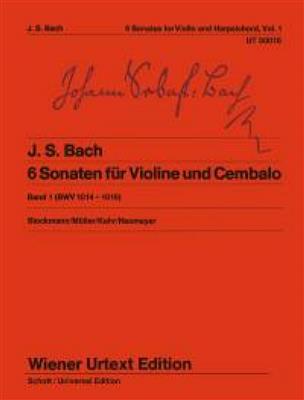 Johann Sebastian Bach: 6 Sonatas Volume 1 BWV 1014-1016: Violine mit Begleitung