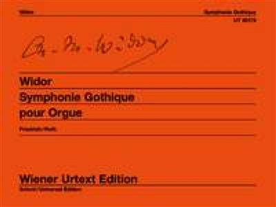 Charles-Marie Widor: Symphonie Gothique Op 70 (Wiener Urtext): Orgel