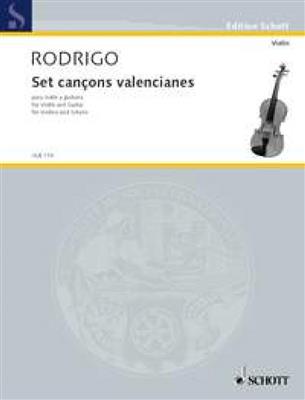 Joaquín Rodrigo: Set cançons valencianes: (Arr. Peter Segal): Violine mit Begleitung