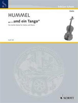 Bertold Hummel: ... und ein Tango: Violine mit Begleitung