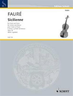 Gabriel Fauré: Sicilienne G minor op. 78: Violine mit Begleitung
