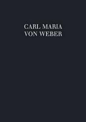 Carl Maria von Weber: Konzertante Werke WeV N. 9: Orchester mit Solo