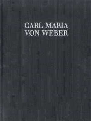 Carl Maria von Weber: Preciosa WeV F.22a: Orchester