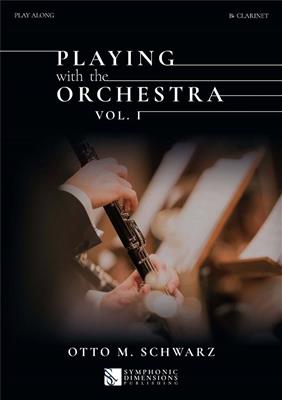 Playing with the Orchestra Vol. 1 - Bb Clarinet: Klarinette Solo