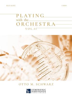Playing with the Orchestra Vol. II - F Horn: Horn Solo