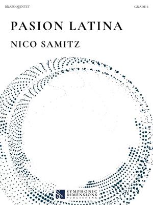 Nico Samitz: Pasion Latina: Blechbläser Ensemble