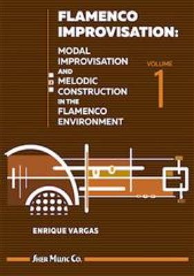 Flamenco Improvisation Volume 1