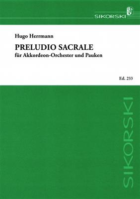 Hugo Herrmann: Preludio sacrale: Akkordeon Ensemble
