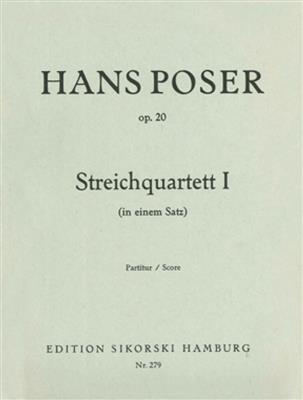 Hans Poser: Streichquartett Nr. 1: Streichquartett