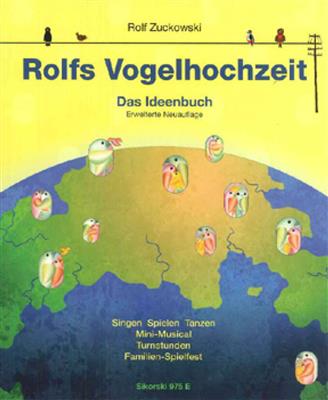 Rolf Zuckowski: Rolfs Vogelhochzeit: Kinderchor