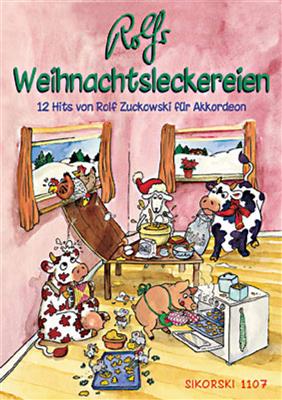Rolf Zuckowski: Rolfs Weihnachts-Leckereien: (Arr. Angelika Eger): Akkordeon Solo