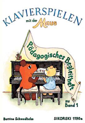 Bettina Schwedhelm: Klavierspielen mit der Maus: Klavier Solo