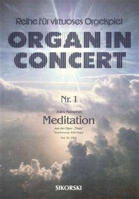 Jules Massenet: Meditation (Thais): Orgel