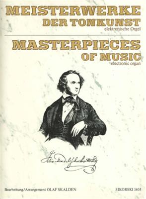 Felix Mendelssohn Bartholdy: Felix Mendelssohn Bartholdy: (Arr. Olaf Skalden): Orgel