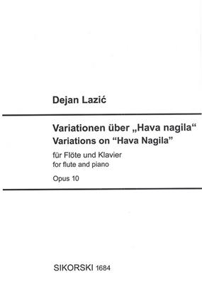 Dejan Lazic: Variations on Hava Nagila: Flöte mit Begleitung