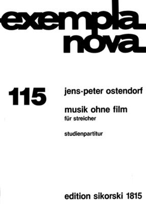 Jens-Peter Ostendorf: Musik ohne Film: Streichensemble