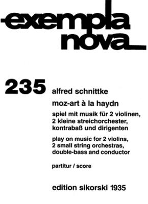 Alfred Schnittke: Moz-Art à la Haydn: Streichensemble