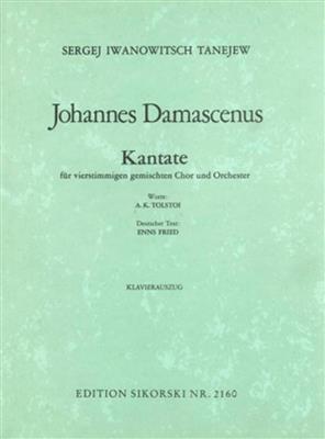 Alexander Sergejewitsch Tanejev: Johannes Damascenus: Gemischter Chor mit Ensemble