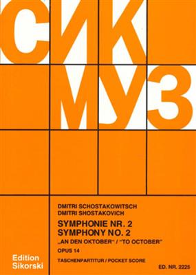 Dimitri Shostakovich: Sinfonie Nr. 2: Gemischter Chor mit Ensemble