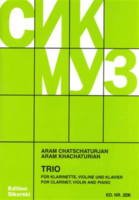 Aram Il'yich Khachaturian: Trio Cl, Vn E Pf: Kammerensemble