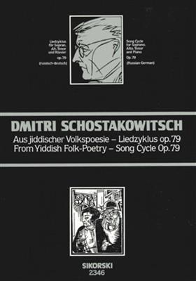 Dimitri Shostakovich: From Yiddish Folk-Poetry Song Cycle Op.79: Gemischter Chor mit Klavier/Orgel