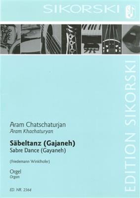 Aram Il'yich Khachaturian: Säbeltanz aus dem Ballett 'Gajaneh': (Arr. Friedemann Winklhofer): Orgel