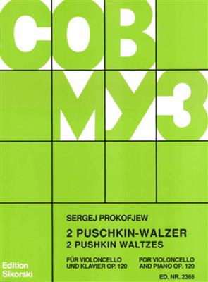 Sergei Prokofiev: 2 Puschkin-Walzer: (Arr. David Geringas): Cello mit Begleitung
