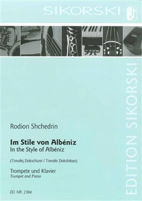 Rodion Shchedrin: Im Stile von Albéniz: (Arr. Timofei Dokshitser): Trompete mit Begleitung
