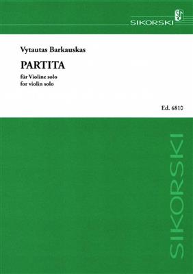 Vytautas Barkauskas: Partita: Violine Solo
