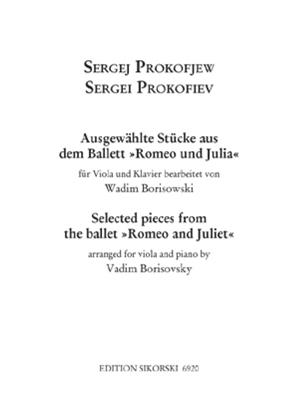 Sergei Prokofiev: Ausgewählte Stücke aus dem Ballett Romeo und Julia: (Arr. Wadim Borisowski): Viola mit Begleitung