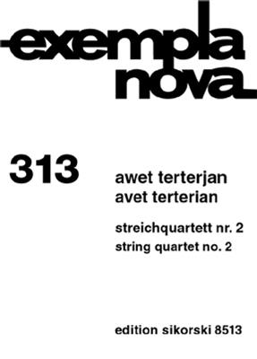Avet Terteryan: Streichquartett Nr. 2: Streichquartett