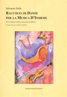 Salvatore Enrico Failla: Raccolta Di Danze: Kammerensemble