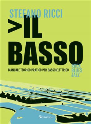 Stefano Ricci: Manuale pratico per basso elettrico: Bassgitarre Solo