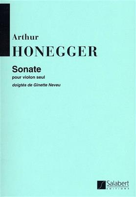 Arthur Honegger: Sonate: Violine Solo